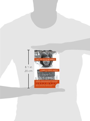 First They Killed My Father: A Daughter of Cambodia Remembers (P.S.)