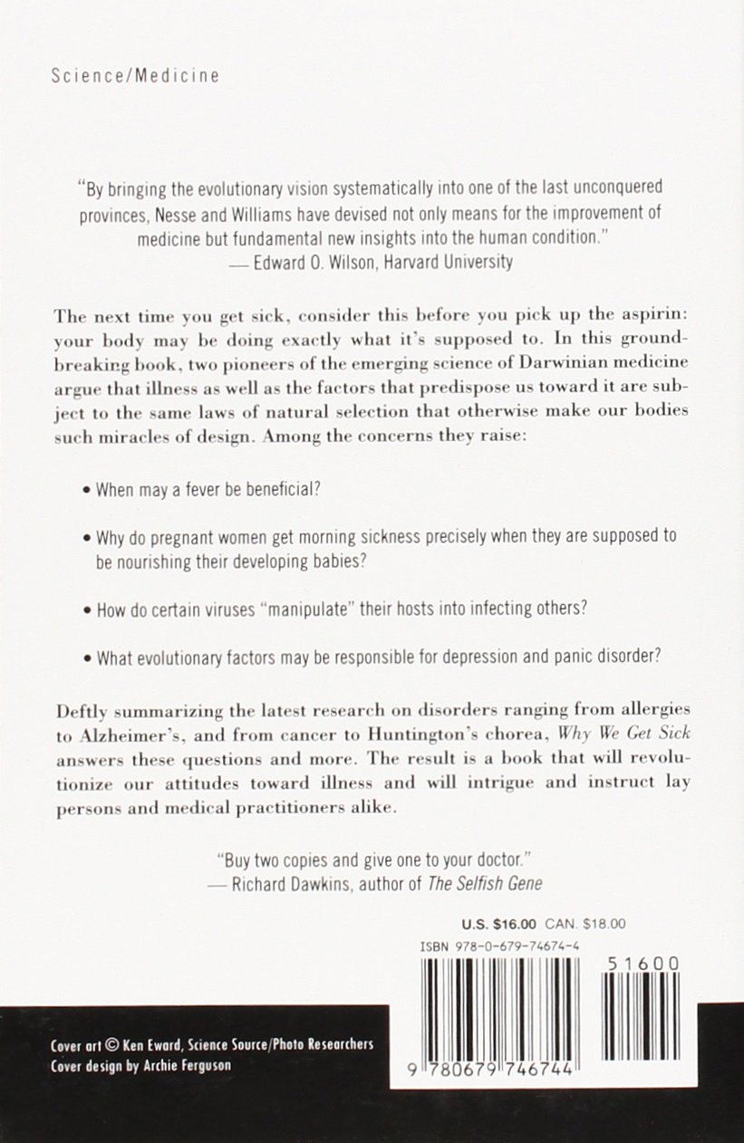Why We Get Sick: The New Science of Darwinian Medicine