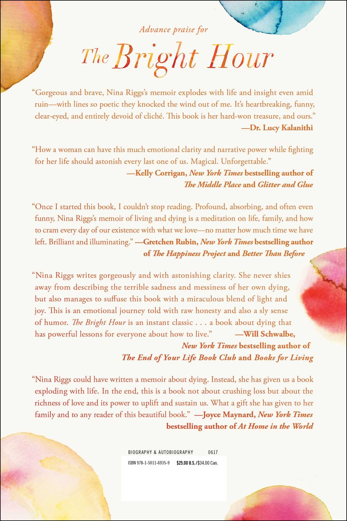 The Bright Hour: A Memoir of Living and Dying