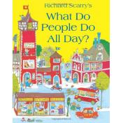 Richard Scarry's What Do People Do All Day?.